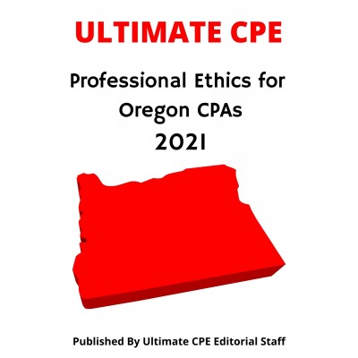 Professional Ethics for Oregon CPAs 2021